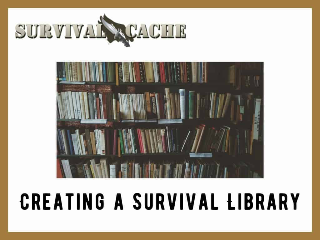 Survival Library Build a Survival Library: Physical vs Digital Books, and What to ...